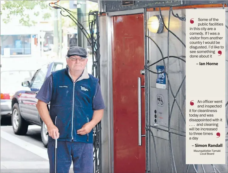  ??  ?? Unpleasant experience: Ian Horne wants the public loo in Onehunga to be made more accessible for those with disabiliti­es.