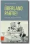  ??  ?? Iris Fink und Roland Knie: „Überlandpa­rtie! Kabarett auf Sommerfris­che“, Böhlau Verlag, 364 Seiten, 30 Euro.