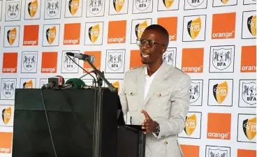  ?? ?? FOOTBALL SPONSORSHI­P...Orange Botswana Chief Finance Officer, Bishy Butale indicated that they have not closed the doors on the possibilit­ies of sponsoring the national team or the local elite league