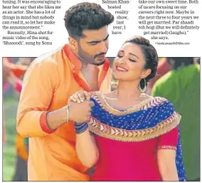 ??  ?? Parineeti Chopra and Arjun Kapoor in a still from the song