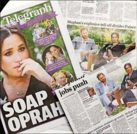  ?? AP PHOTO/RICK RYCROFT ?? Australian newspapers report in Sydney, Tuesday, March 9, 2021, on an interview of The Duke and Duchess of Sussex by Oprah Winfrey.