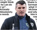  ??  ?? Plenty to offer: Roy Keane