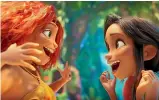  ??  ?? Eep (Emma Stone) and Dawn (Kelly Marie Tran) bond as only teenage girls can in The Croods: A New Age.