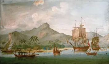  ?? Foto: AKG-Images ?? Der britische Seefahrer James Cook mit seinen Expedition­sschiffen bei seiner dritten Reise in der Bucht von Huahine vor Polynesien. Heute vor 250 Jahren, am 28. April, entdeckte er Australien. Die Gouache entstand im Mai 1787.
