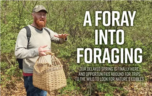  ?? DALE BOWMAN/SUN-TIMES ?? Jason Robinson — outfitted for foraging with a wicker basket, high boots, guide books, knapsack — explains the uses of sumac.