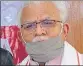  ??  ?? Manohar Lal Khattar