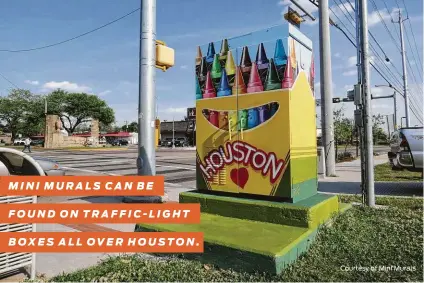  ?? Courtesy of Mini Murals ?? MINI MURALS CAN BE FOUND ON TRAFFIC-LIGHT BOXES ALL OVER HOUSTON.