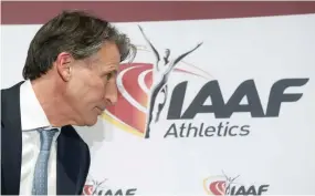  ?? — AFP ?? IAAF president Sebastian Coe arrives to address a press conference following a two-day IAAF council meeting in Monaco.