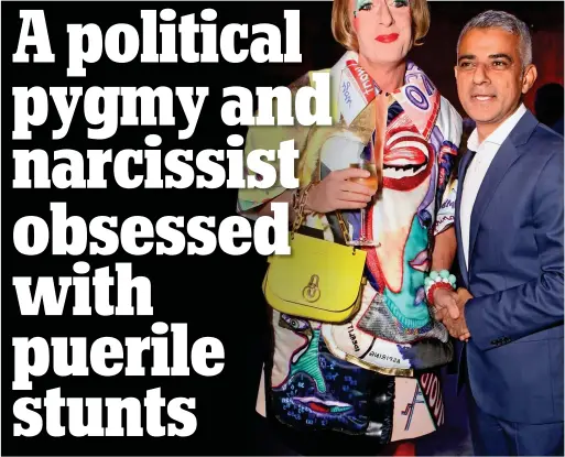  ?? Picture: DAVE BENETT ?? A man of many gimmicks: London Mayor Sadiq Khan with Grayson Perry