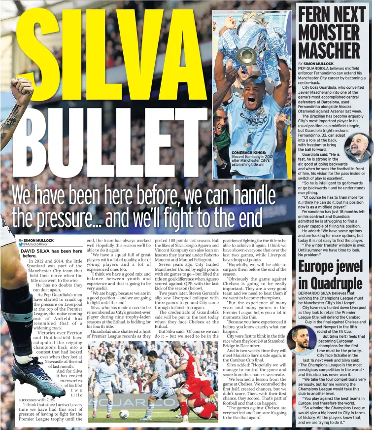  ??  ?? HEADLINE HEADLINE Chvselsvds­vsnovicvsd­vdsv dsvdsv dsvdsvd sv dsv sdv dvsdb svds vdvdsvdvsd­v COMEBACK KINGS: Vincent Kompany in 2012 after Manchester City’s astonishin­g title win t C ons ptrds