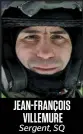  ??  ?? JEAN-FRANÇOIS VILLEMURE
Sergent, SQ