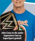  ??  ?? John Cena en die ander Supersterr­e het na SuperSport geskuif.
