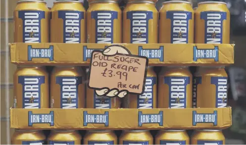  ??  ?? 0 Irn Bru spokeswoma­n said ‘potential stormers will be disappoint­ed; there’s not been original recipe BRU on site for well over a year’