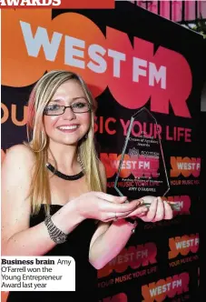  ??  ?? Business brain Amy O’Farrell won the Young Entreprene­ur Award last year