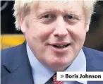  ??  ?? > Boris Johnson