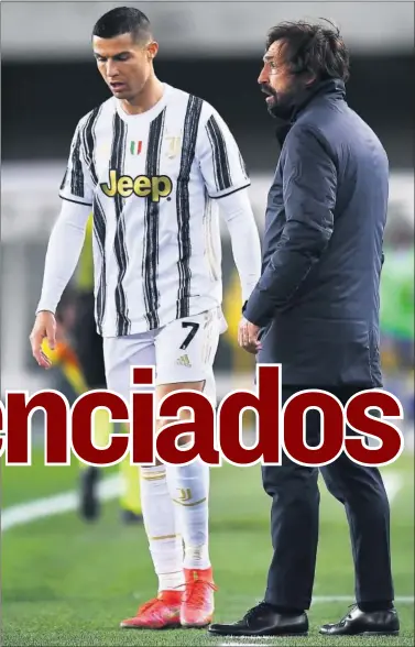  ??  ?? Cristiano Ronaldo y Andrea Pirlo, señalados por las últimas derrotas de la Juventus.