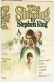  ??  ?? This 1977 rst edition of Stephen King’s The Shining recently fetched £ 320 at Forum Auctions