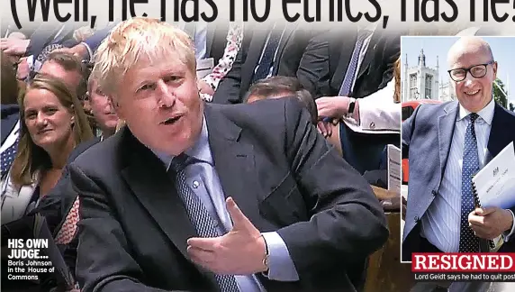  ?? ?? HIS OWN JUDGE... Boris Johnson in the House of Commons