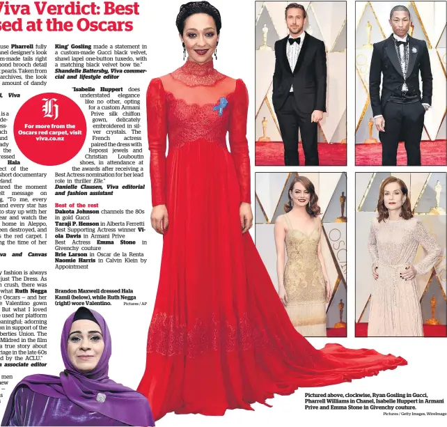  ?? Pictures / AP Pictures / Getty Images, WireImage ?? Brandon Maxwell dressed Hala Kamil (below), while Ruth Negga (right) wore Valentino. Pictured above, clockwise, Ryan Gosling in Gucci, Pharrell Williams in Chanel, Isabelle Huppert in Armani Prive and Emma Stone in Givenchy couture.