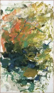  ??  ?? Ackland Art Museum, Chapel Hill Three American modernist paintings from the collection of Jane Roughton Kearns Pictured: Untitled, 1962, Joan Mitchell, oil on canvas, 161.9×96.8cm Promised gift of Jane Roughton Kearns