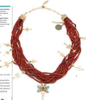  ??  ?? 2. Jesse Monongya (Navajo/ Hopi), 14-karat gold necklace with dragonfly charms, 28½"