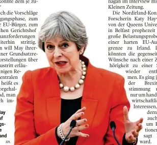  ?? APA ?? Theresa May regierte auf die Lösungsvor­schläge zu Nordirland erbost