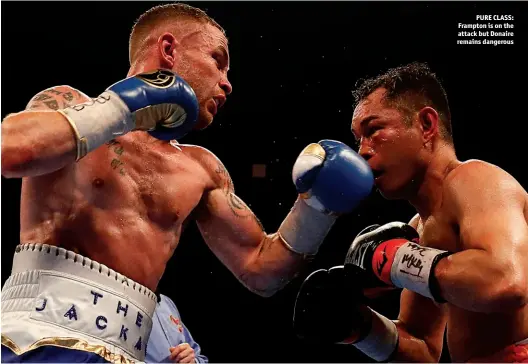  ?? Photos: ACTION IMAGES/AMANDA WESTCOTT ?? PURE CLASS: Frampton is on the attack but Donaire remains dangerous