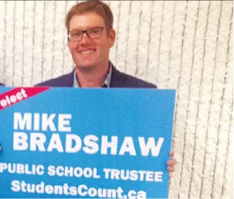  ?? EVA FERGUSON ?? Mike Bradshaw, shown as he kicked off his campaign for Calgary Board of Education trustee in 2017, was elected trustee for Wards 12 and 14. He has missed 26 of 71 meetings from last October through June.