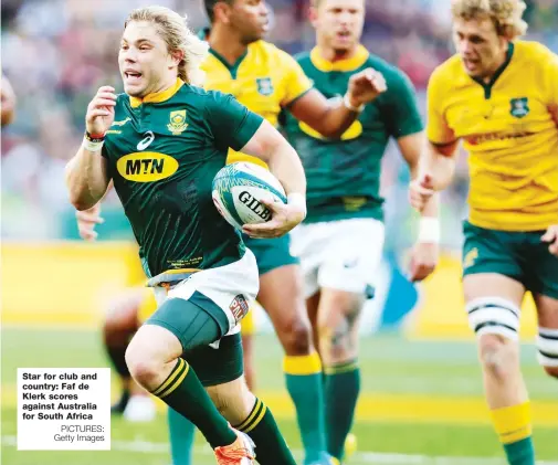  ?? PICTURES: Getty Images ?? Star for club and country: Faf de Klerk scores against Australia for South Africa