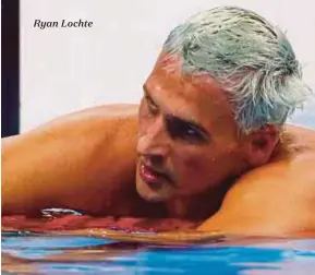  ??  ?? Ryan Lochte