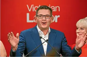  ?? NINE ?? Victoria Premier Daniel Andrews described Labor’s victory as a triumph of hope over hate.