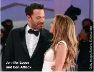  ??  ?? Jennifer Lopez and Ben Affleck