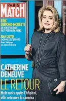  ?? PARIS MATCH ?? Deneuve, en Paris Match