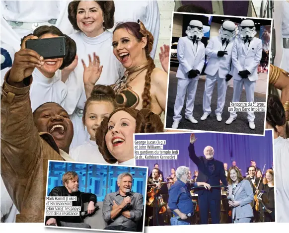  ??  ?? Mark Hamill (Luke) et Harrison Ford (Han Solo) : les papys font de la résistance. George Lucas (à g.) et John Williams : les gardiens du temple Jedi (à dr., Kathleen Kennedy) . Rencontre du 3e type : un Boys Band impérial.