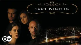  ??  ?? "1001 Nacht" ist eine der türkischen Dizis