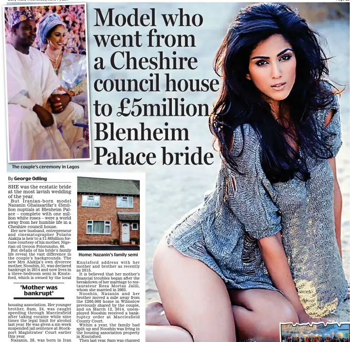  ??  ?? Change of fortune: Nazanin the model. Right: Her Blenheim wedding