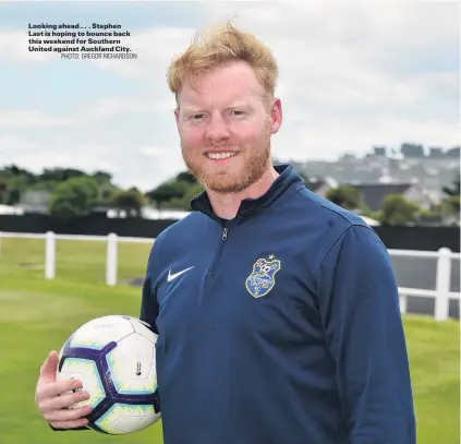  ?? PHOTO: GREGOR RICHARDSON ?? Looking ahead . . . Stephen Last is hoping to bounce back this weekend for Southern United against Auckland City.