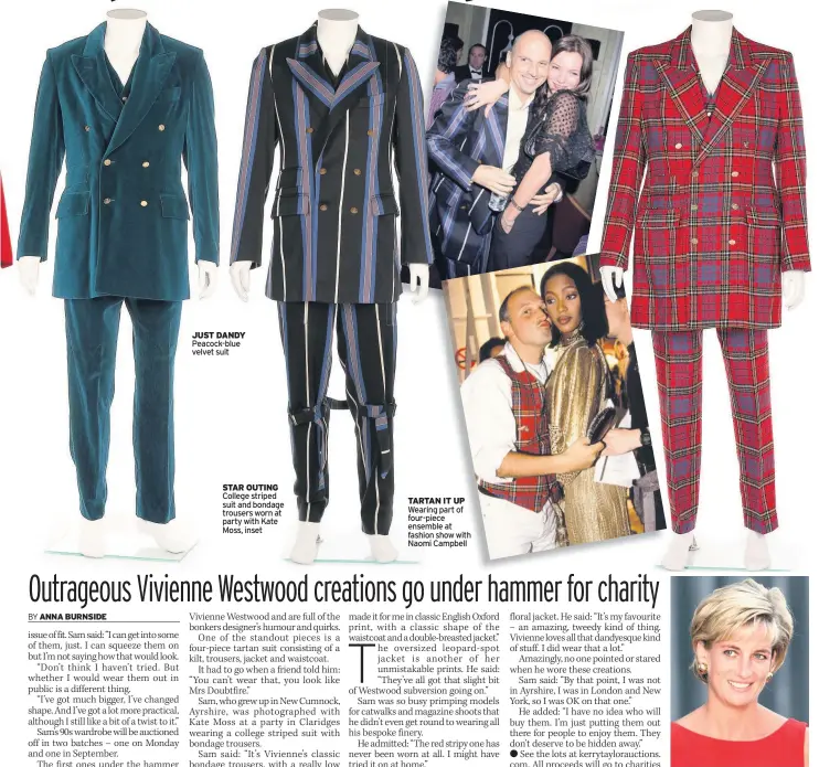  ??  ?? JUST DANDY Peacock-blue velvet suit STAR OUTING College striped suit and bondage trousers worn at party with Kate Moss, inset TARTAN IT UP Wearing part of four-piece ensemble at fashion show with Naomi Campbell FAMOUS CLIENT Princess Diana