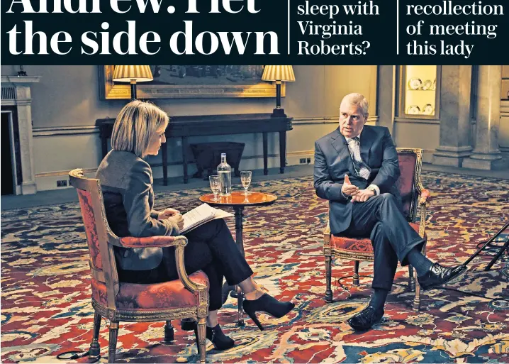  ??  ?? Emily Maitlis questions the Duke of York during the Newsnight interview