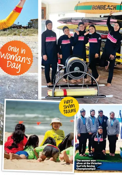  ?? ?? The women won silver at the Victorian Surf Life Saving Championsh­ips!