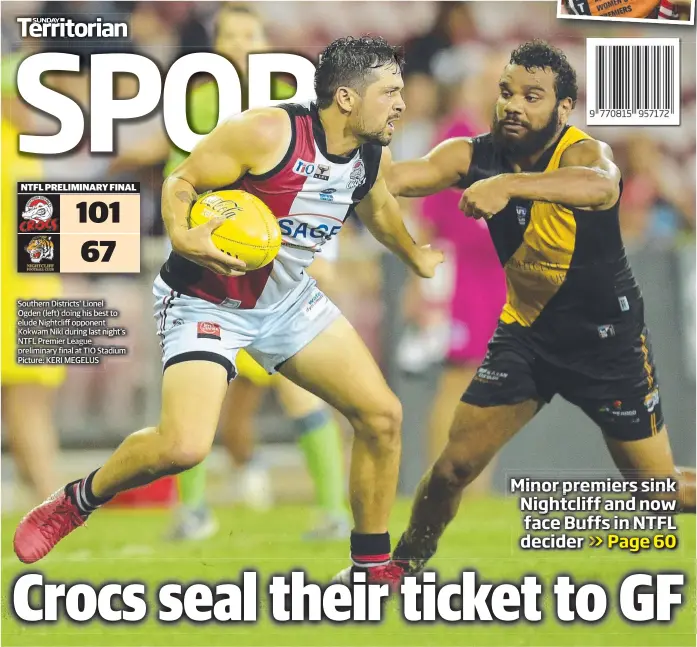  ?? Picture: KERI MEGELUS ?? Southern Districts’ Lionel Ogden (left) doing his best to elude Nightcliff opponent Kokwam Niki during last night’s NTFL Premier League preliminar­y final at TIO Stadium