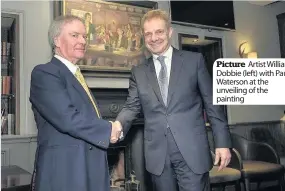  ??  ?? Picture Artist William Dobbie (left) with Paul Waterson at the unveiling of the painting