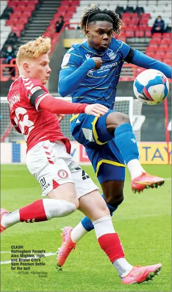  ?? PICTURE: PSI/Stanislav Kasala ?? CLASH:
Nottingham Forest’s Alex Mighten, right, and Bristol City’s Sam Pearson battle for the ball