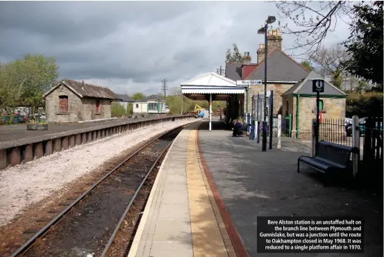  ??  ?? Bere Alston station is an unstaffed halt on the branch line between Plymouth and Gunnislake, but was a junction until the route to Oakhampton closed in May 1968. It was reduced to a single platform affair in 1970.