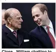  ??  ?? Close...William chatting to his late grandfathe­r in 2015