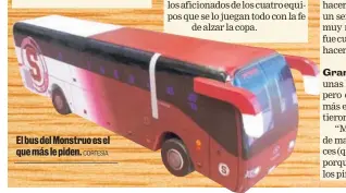  ?? CORTESÍA ?? El bus del Monstruo es el que más le piden.