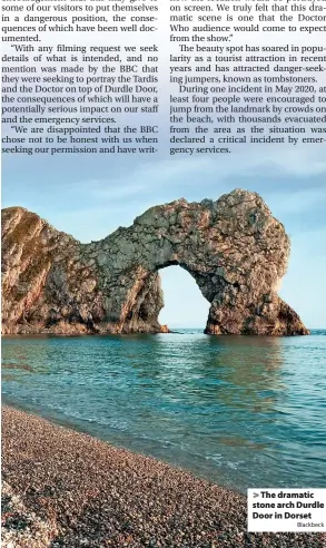  ?? Blackbeck ?? > The dramatic stone arch Durdle Door in Dorset