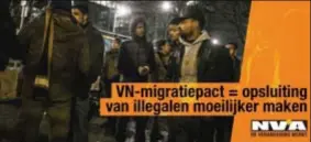  ?? FOTO BELGAONTHE­SPOT ?? Deze campagnebe­elden van N-VA, die online kwamen terwijl het debat over het migratiepa­ct nog liep, gaven premier Michel het laatste duwtje: hij gaat naar Marrakesh.