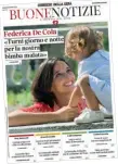  ??  ?? La copertina L’attrice Federica De Cola e la figlia su «Buone Notizie»
