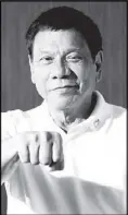  ??  ?? President Duterte